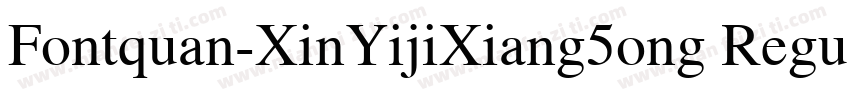 Fontquan-XinYijiXiang5ong Regular字体转换